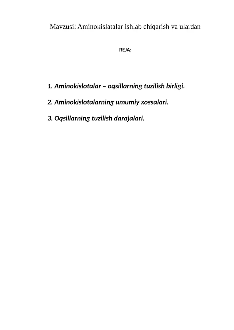 Aminokislatalar ishlab chiqarish va ulardan