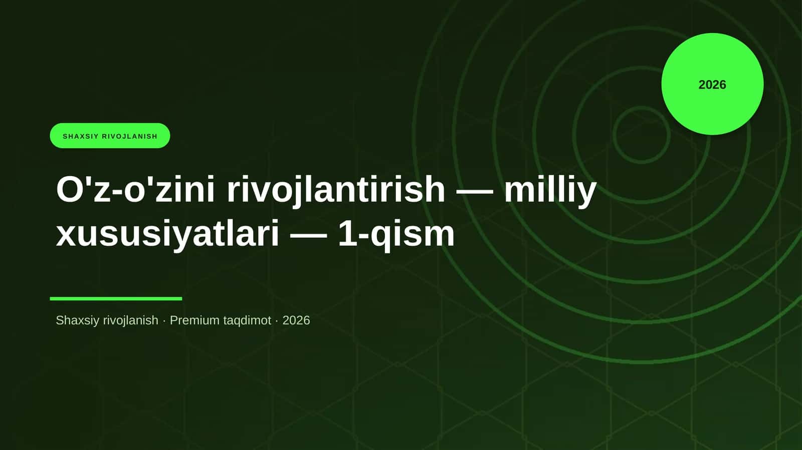 O'z-o'zini rivojlantirish — milliy xususiyatlari — 1-qism
