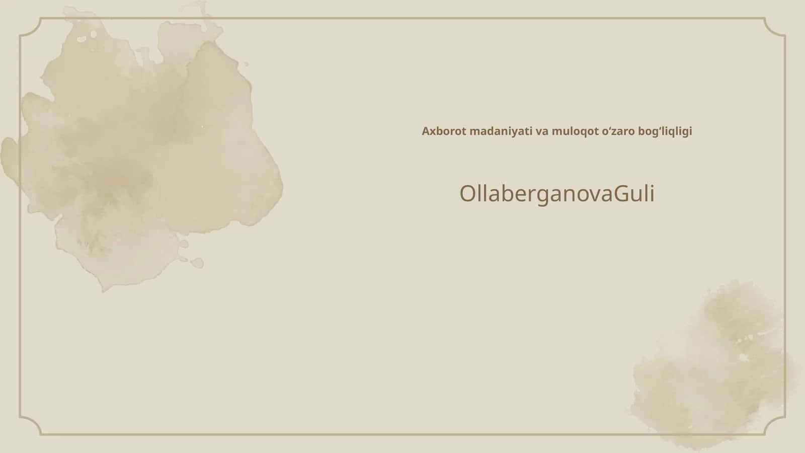 Axborot madaniyati va muloqot oʻzaro bogʻliqligi