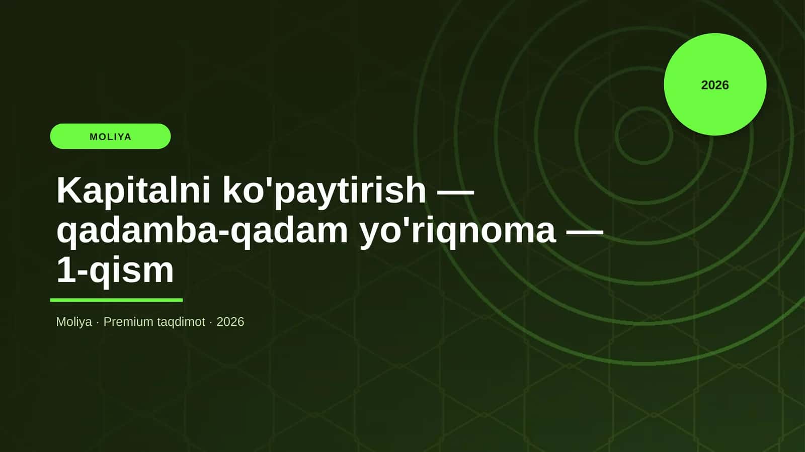 Kapitalni ko'paytirish — qadamba-qadam yo'riqnoma — 1-qism
