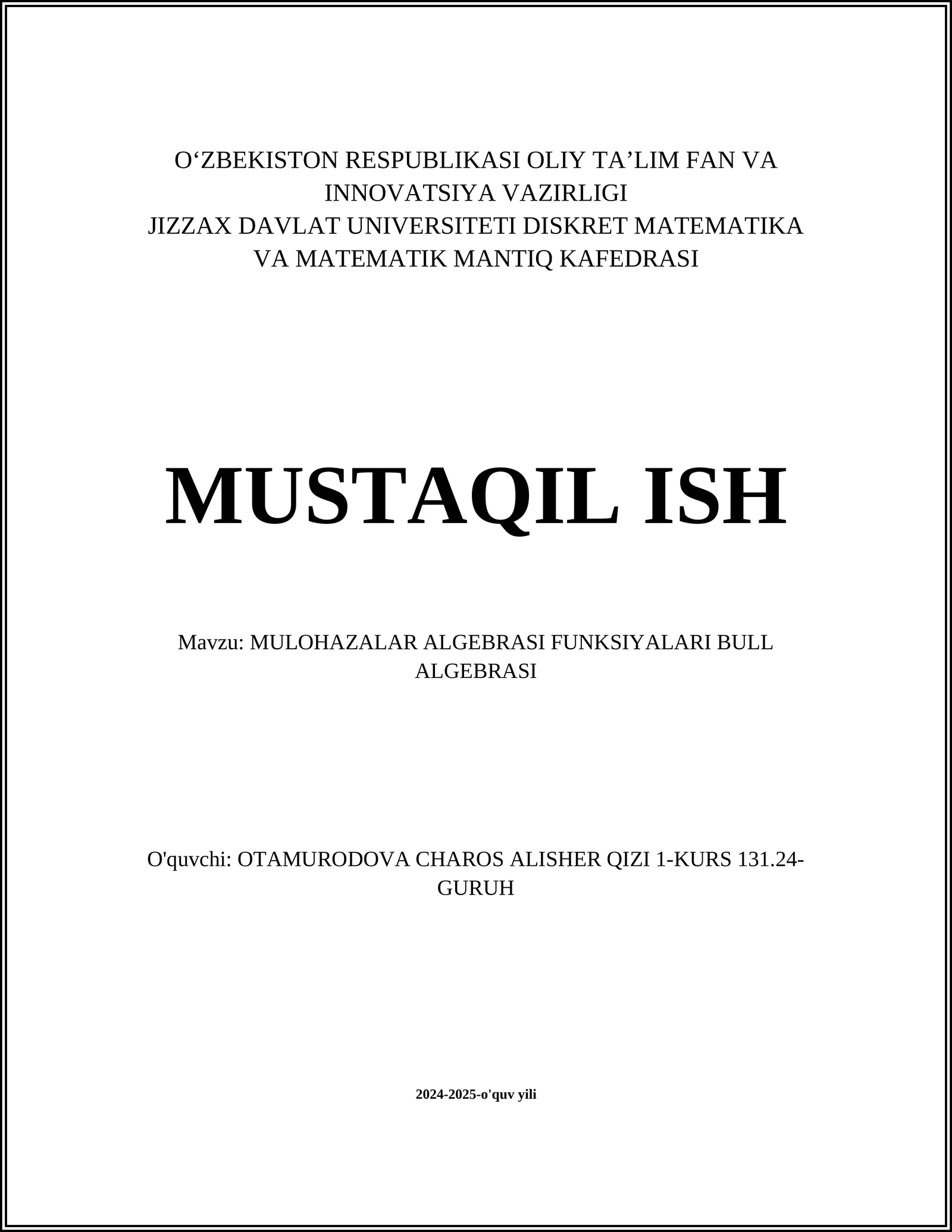 MULOHAZALAR ALGEBRASI FUNKSIYALARI BULL ALGEBRASI