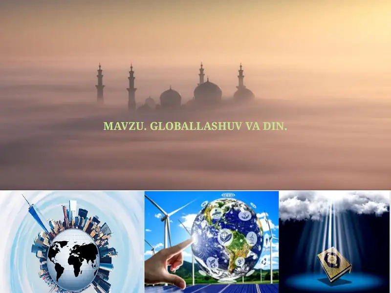GLOBALLASHUV VA DIN