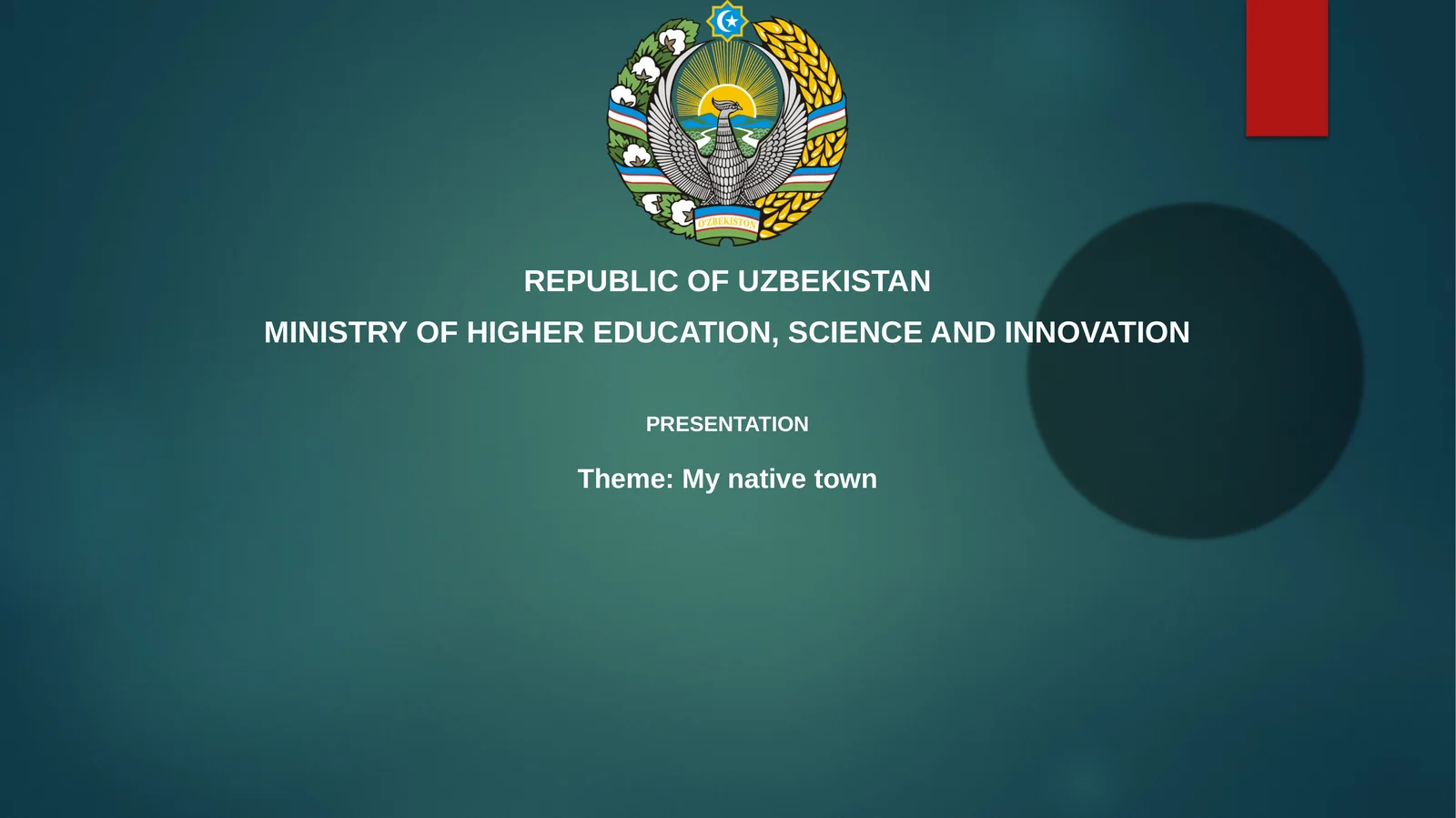 Presentation on "My Native Town"