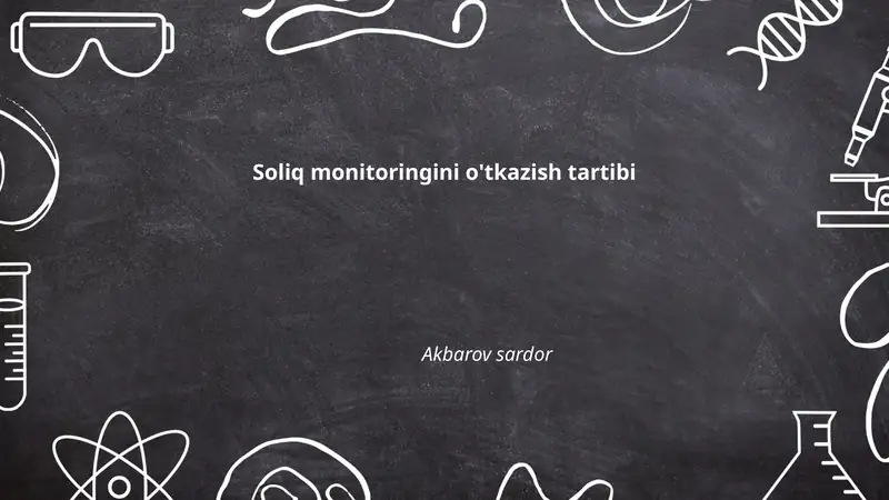 Soliq monitoringini o'tkazish tartibi