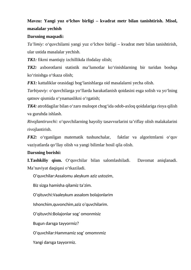 Yangi yuz o‘lchov birligi – kvadrat metr bilan tanishtirish. Misol, masalalar yechish
