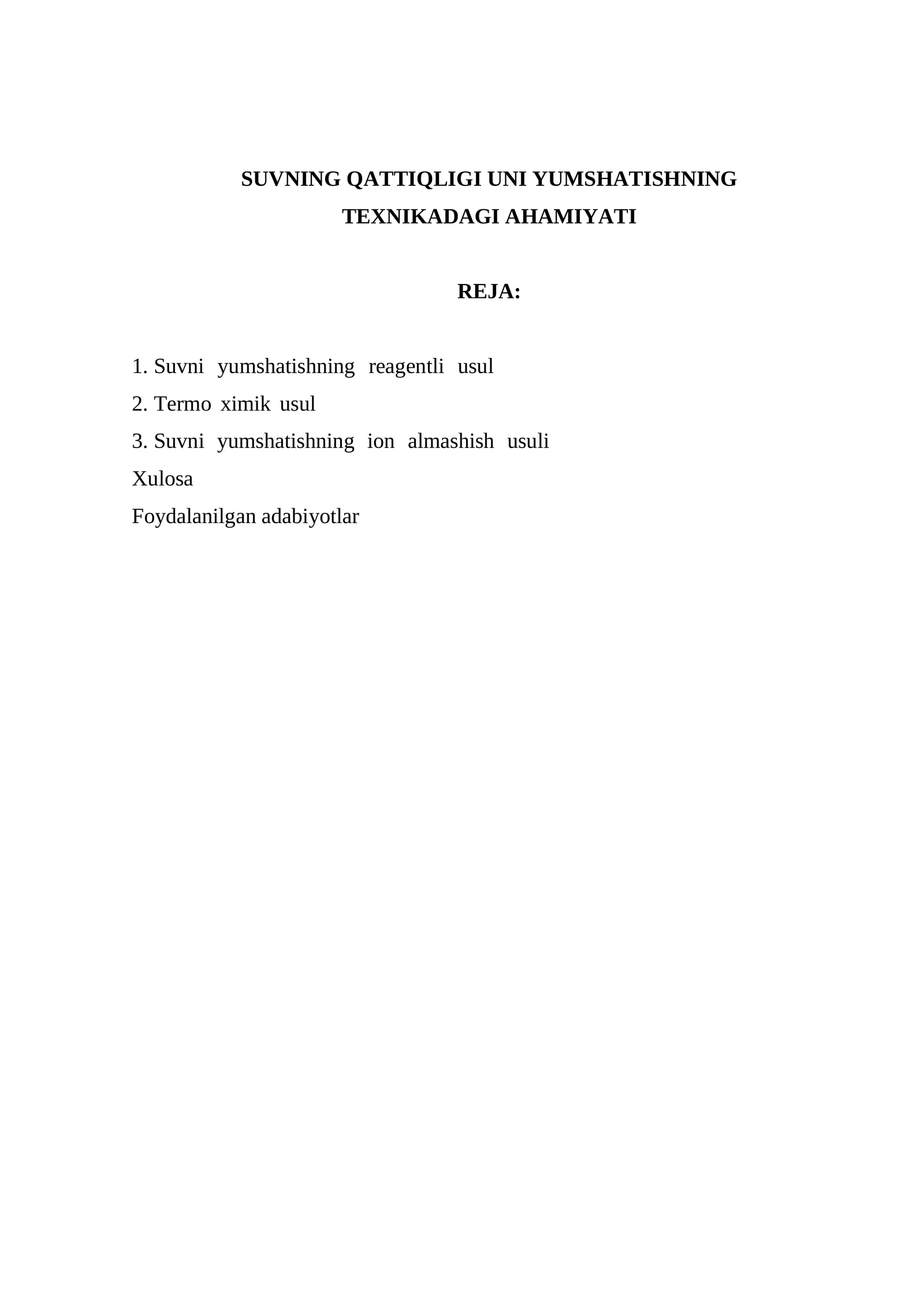Suvning Qattiqligi Uni Yumshatishning Texnikadagi Ahamiyati