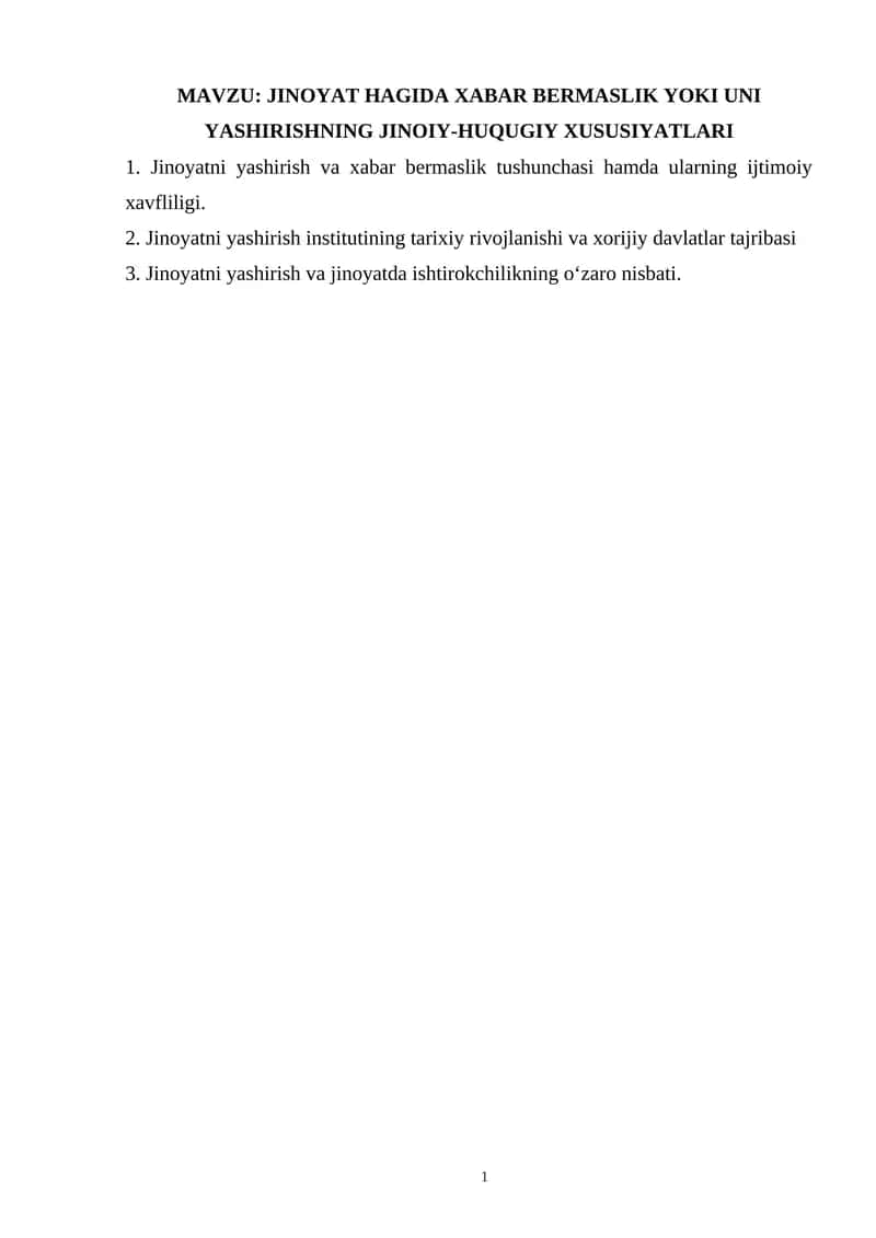 JINOYAT HAGIDA XABAR BERMASLIK YOKI UNI YASHIRISHNING JINOIY-HUQUGIY XUSUSIYATLARI