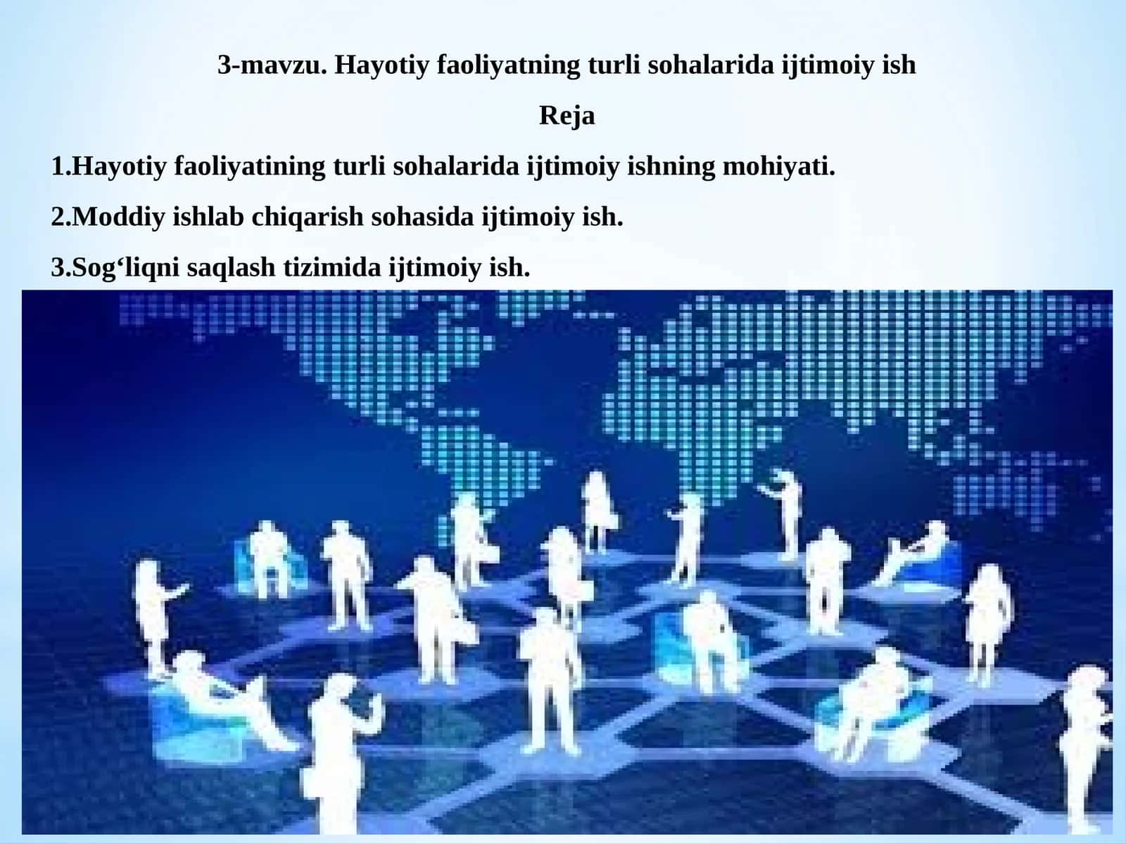 Hayotiy faoliyatning turli sohalarida ijtimoiy ish