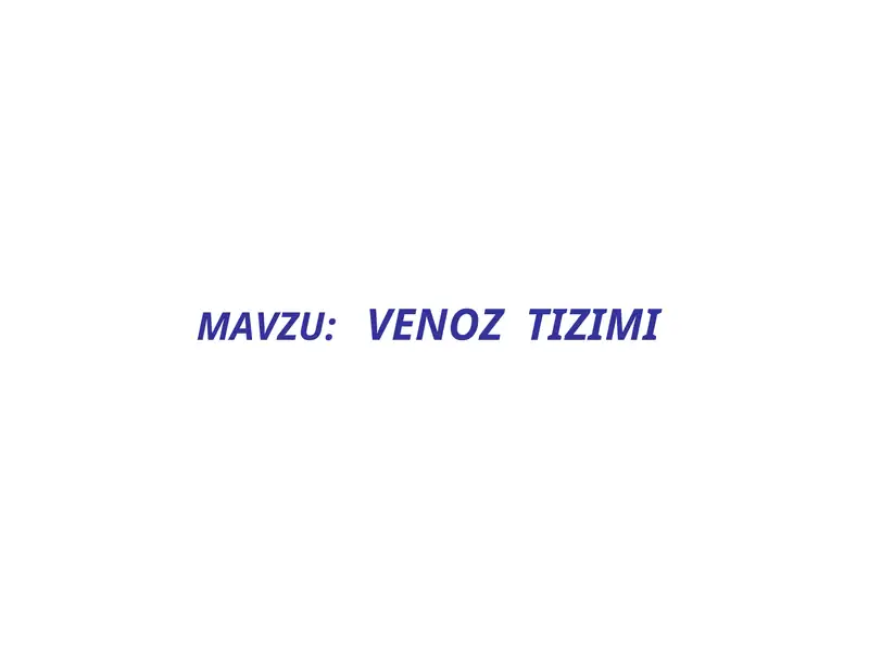 VENOZ TIZIMI