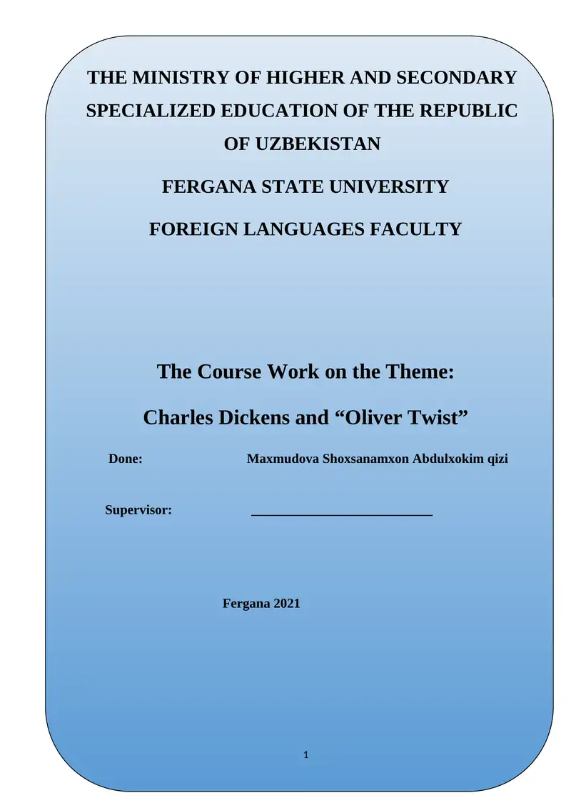 Course Work on Charles Dickens and "Oliver Twist"
