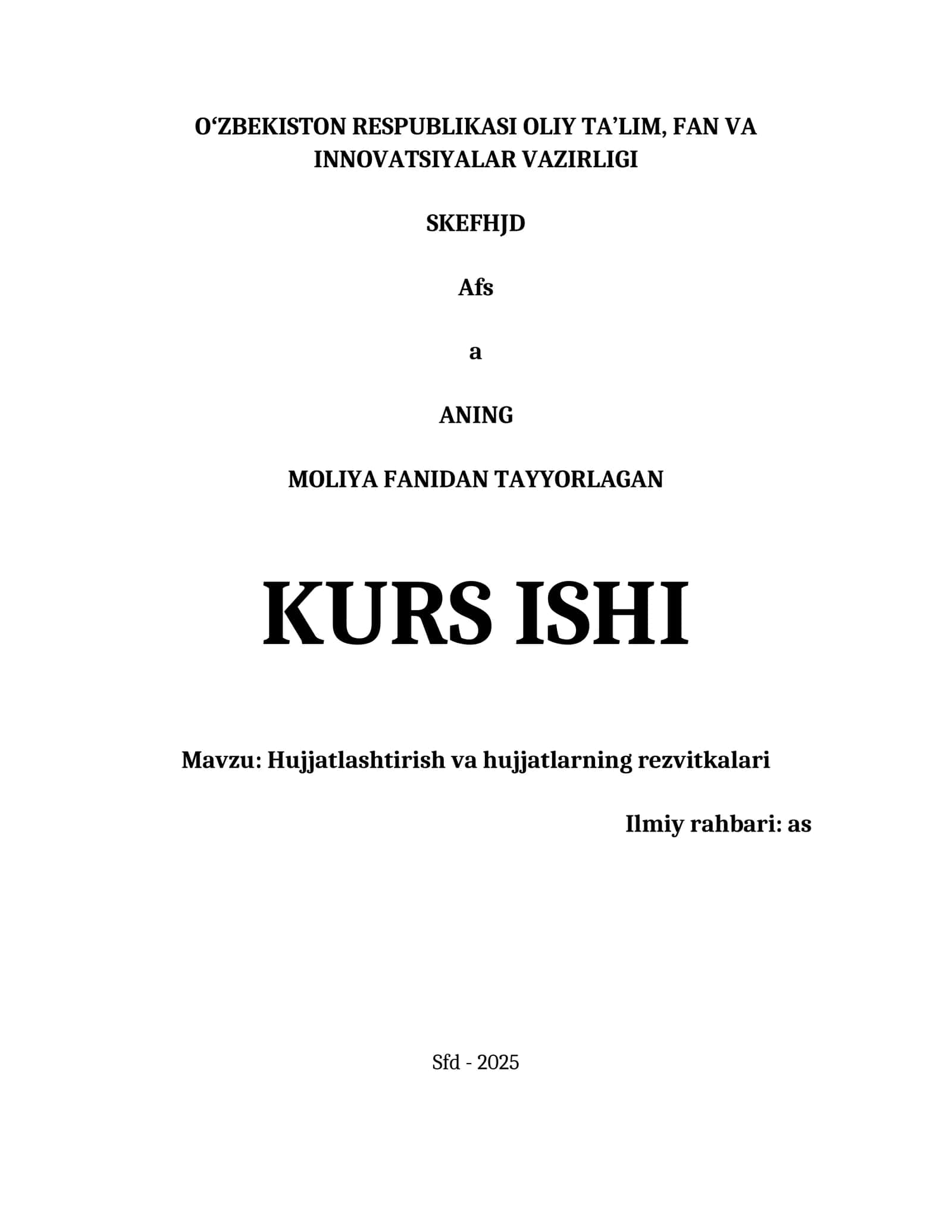 HUJJATLASHTIRISH VA HUJJATLARNING REZVITKALARI