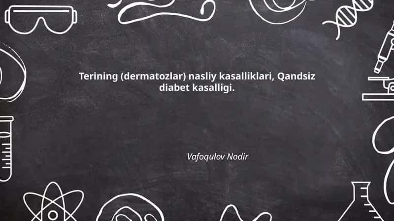 Terining (dermatozlar) nasliy kasalliklari, Qandsiz diabet kasalligi