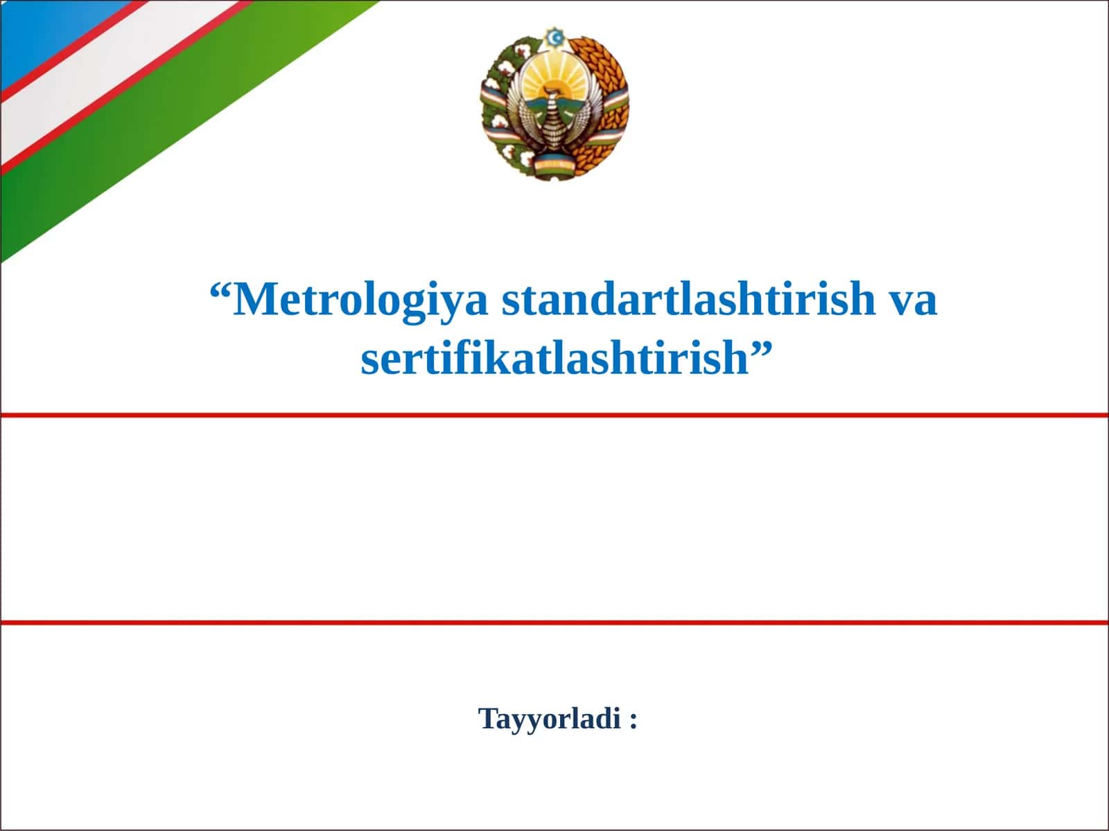 Metrologiya va sertifikatlash