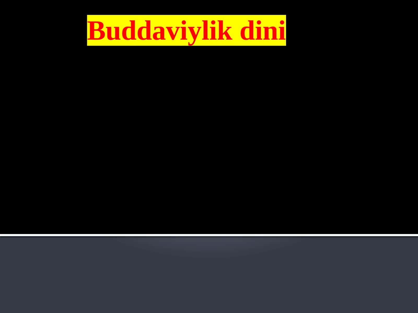 Buddaviylik dini
