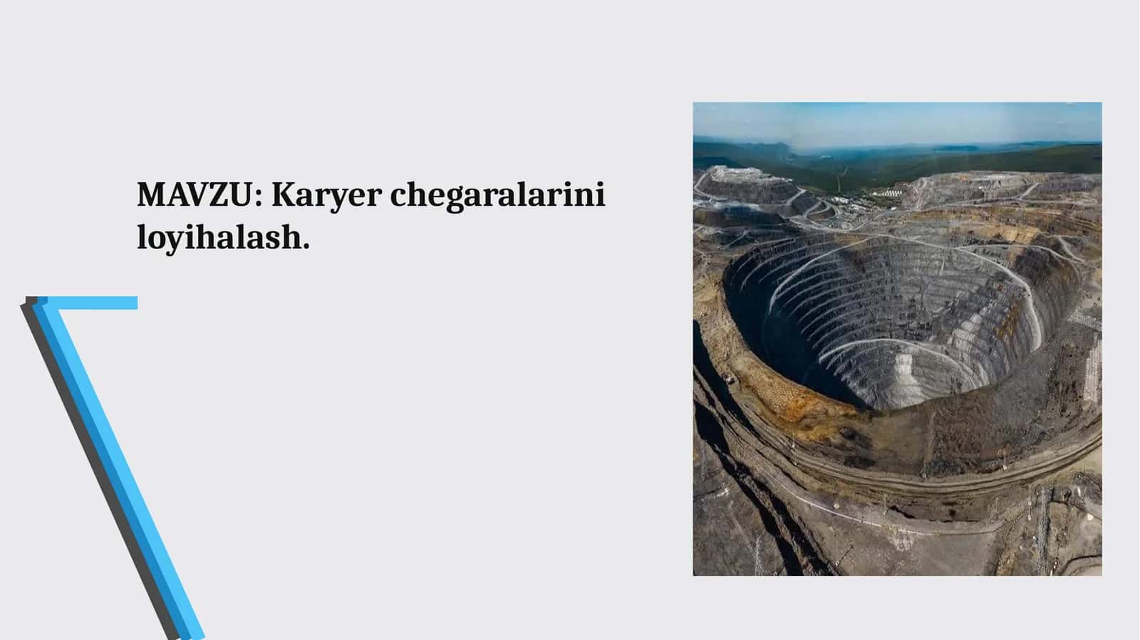 Karyerchegaralariniloyihalash