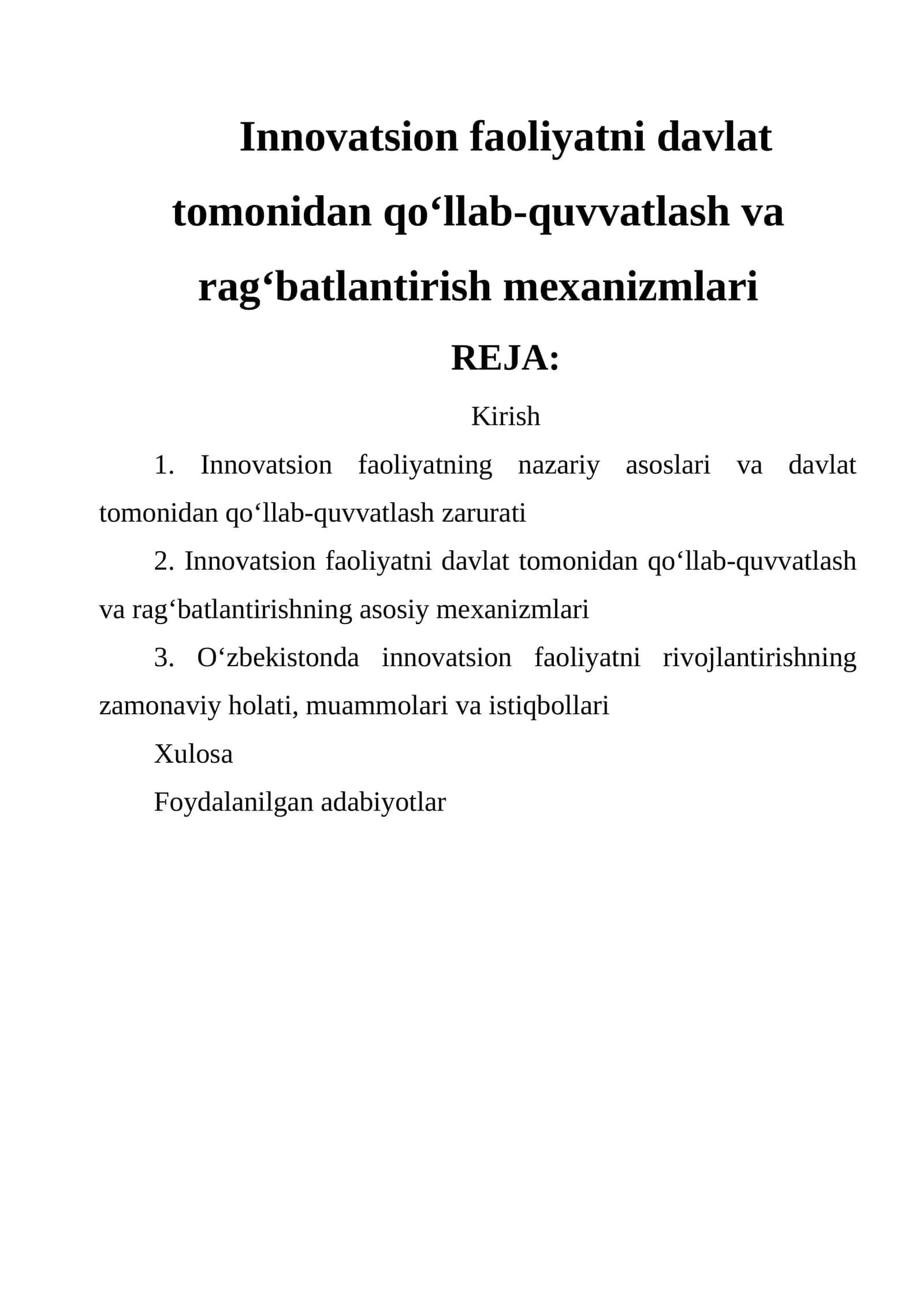 Innovatsion faoliyatni davlat tomonidan qo‘llab-quvvatlash va rag‘batlantirish mexanizmlari