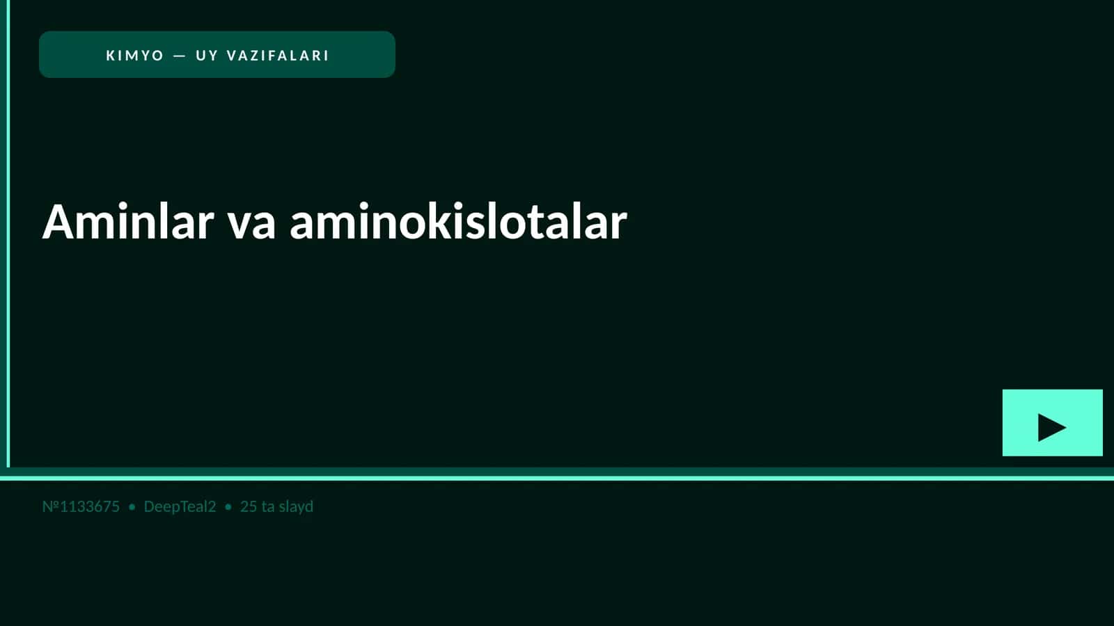 KIMYO — UY VAZIFALARI