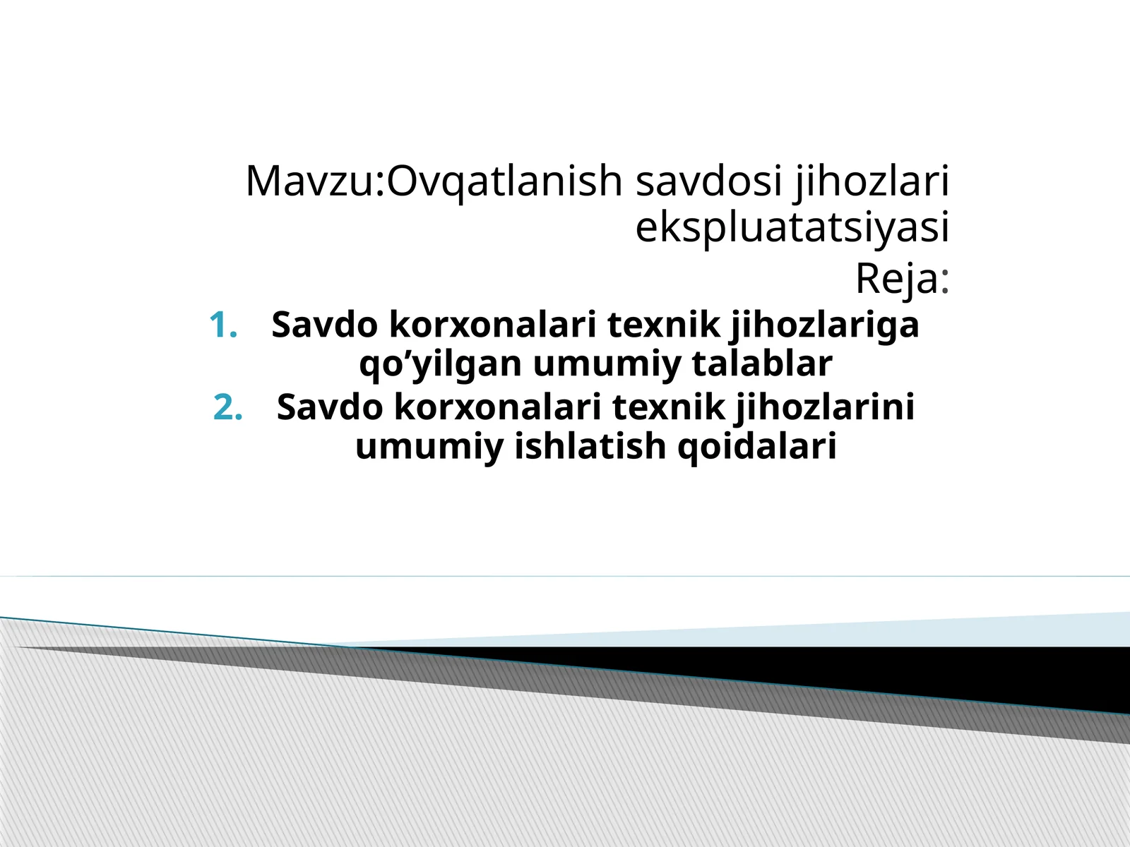 Ovqatlanish savdo sifati jihozlarining ekspluatatsiyasi