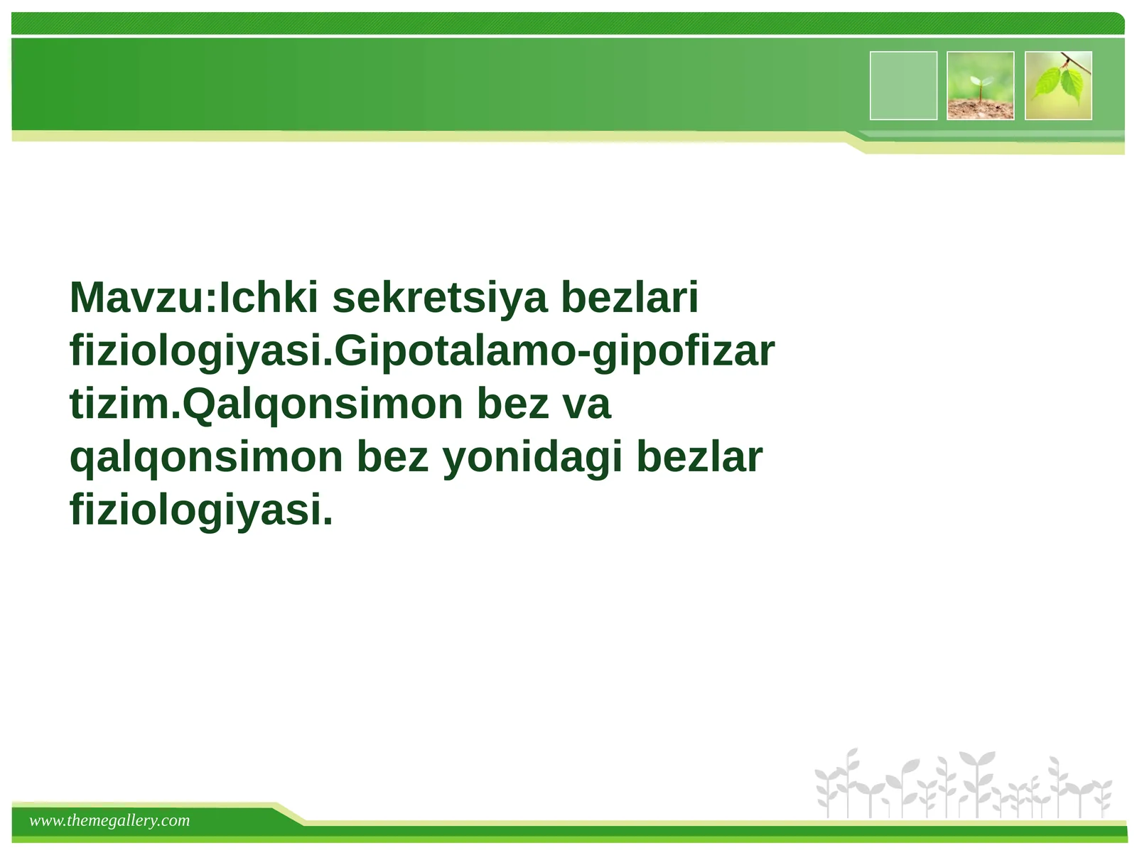 Ichkisekretsiyabezlarifiziologiyasi.Gipotalamo-gipofizartizim.Qalqonsimonbezvaqalqonsimonbezyonidagibezlarfiziologiyasi