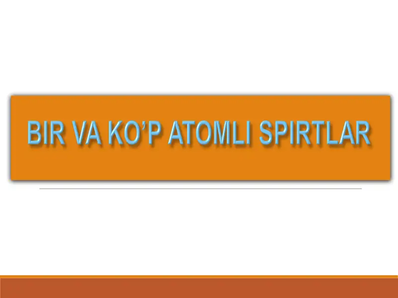 SPIRTLARNING NOMLANISHI VA IZOMERIYASI