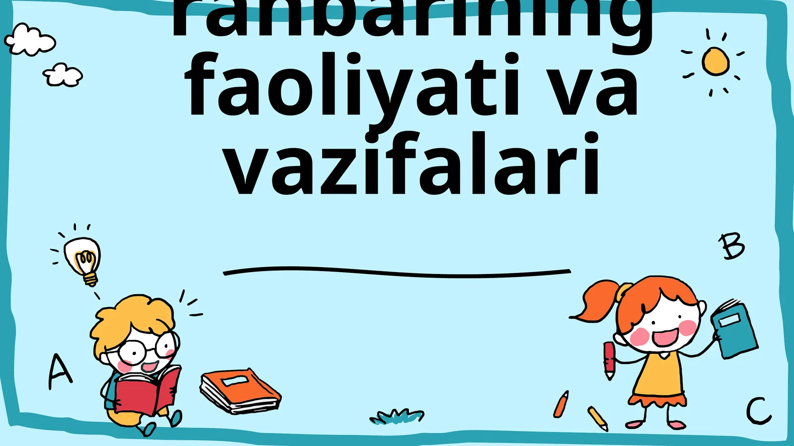 Sinf rahbarining faoliyati va vazifalari