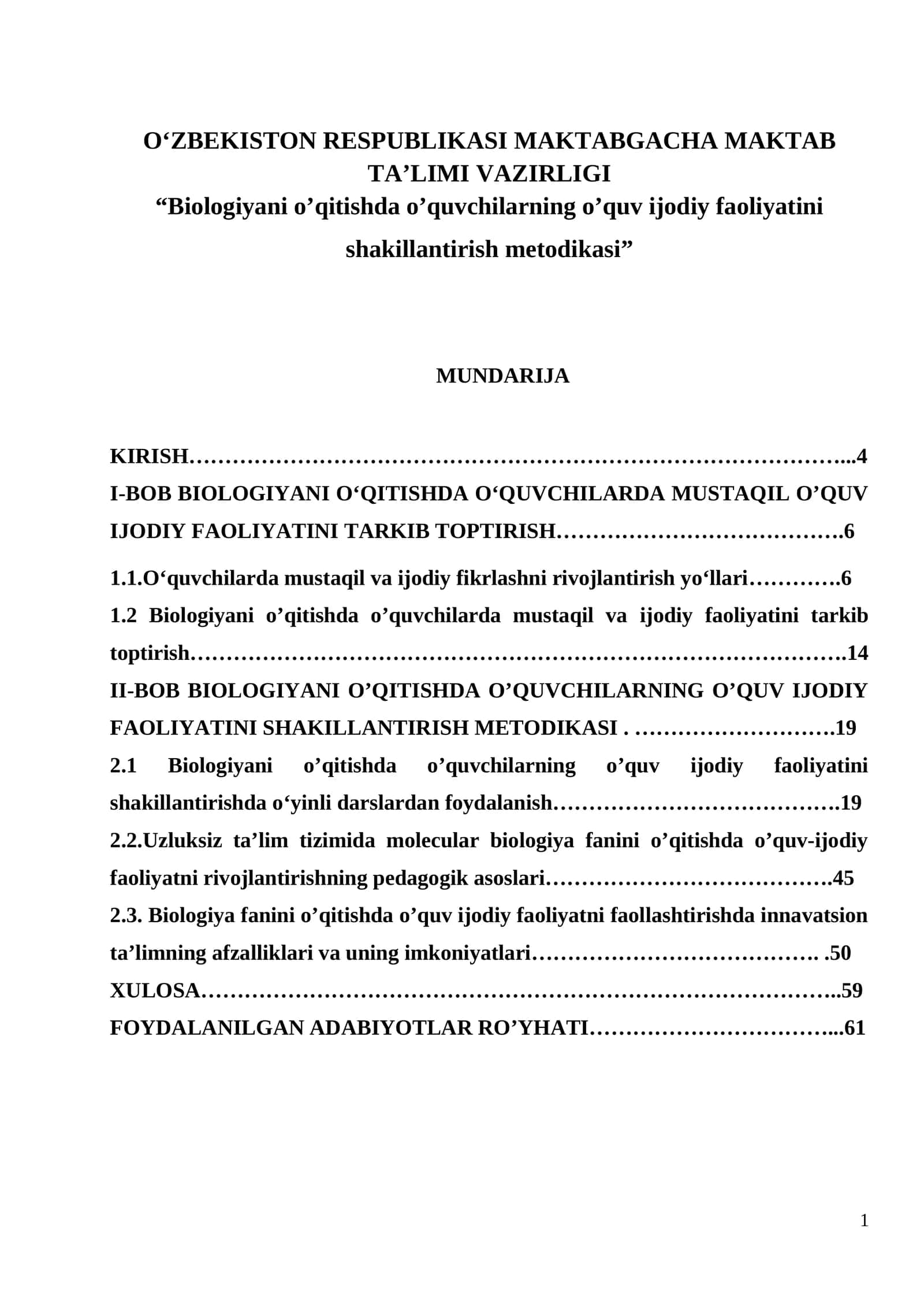 Biologiyani o’qitishda o’quvchilarning o’quv ijodiy faoliyatini shakillantirish metodikasi