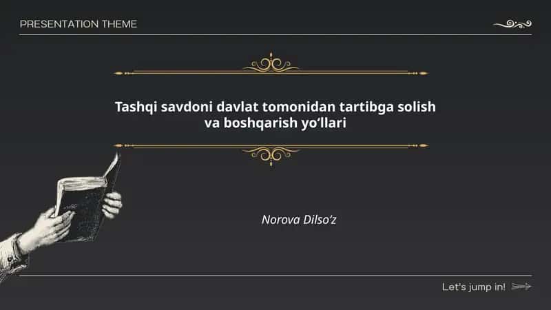 Tashqi savdoni davlat tomonidan tartibga solish va boshqarish yoʻllari