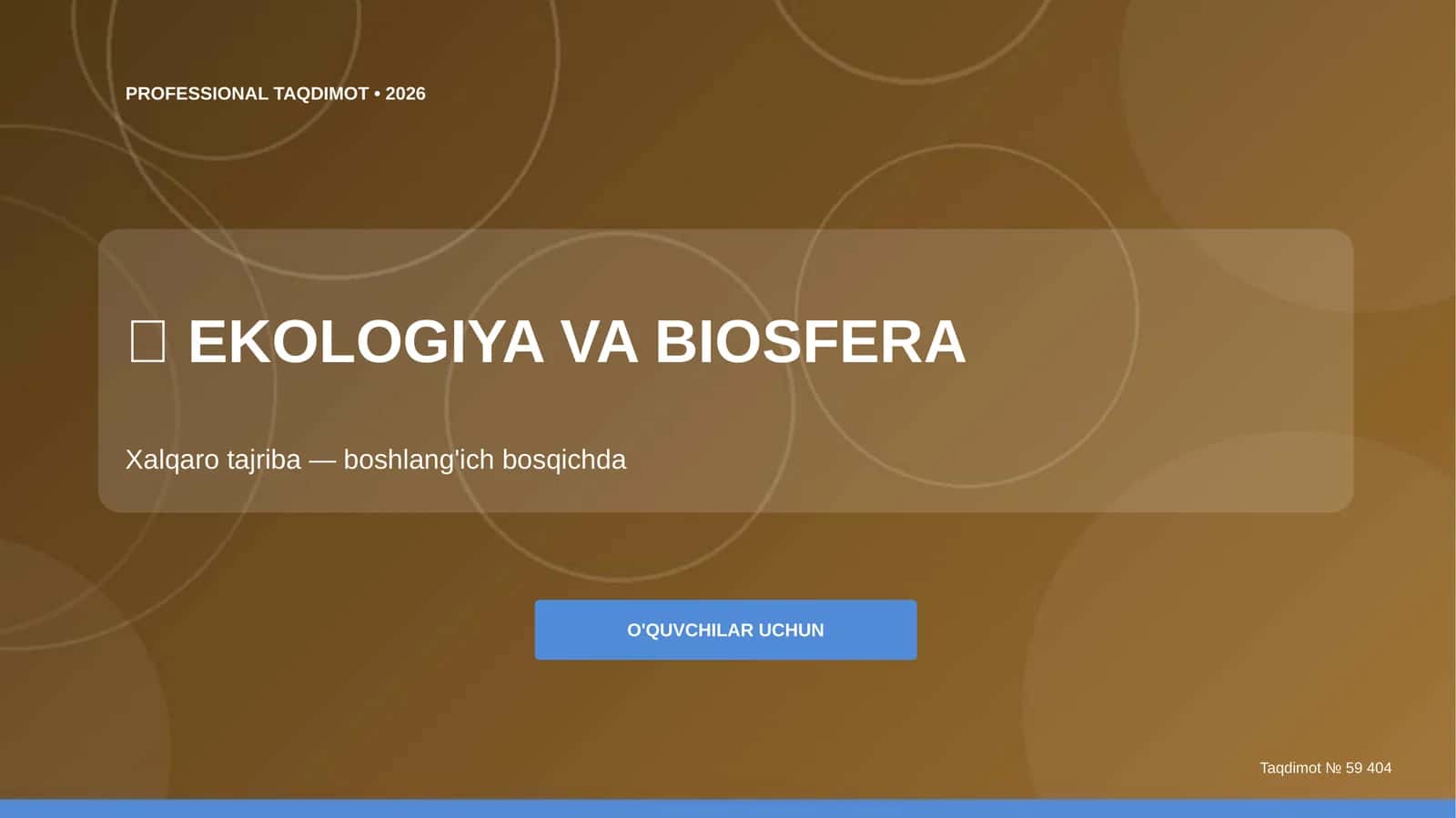 EKOLOGIYA VA BIOSFERA