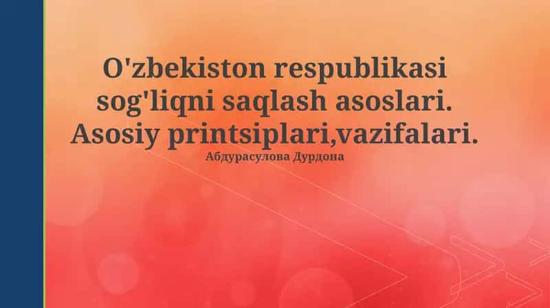 Sogʻliqni Saqlash Asoslari