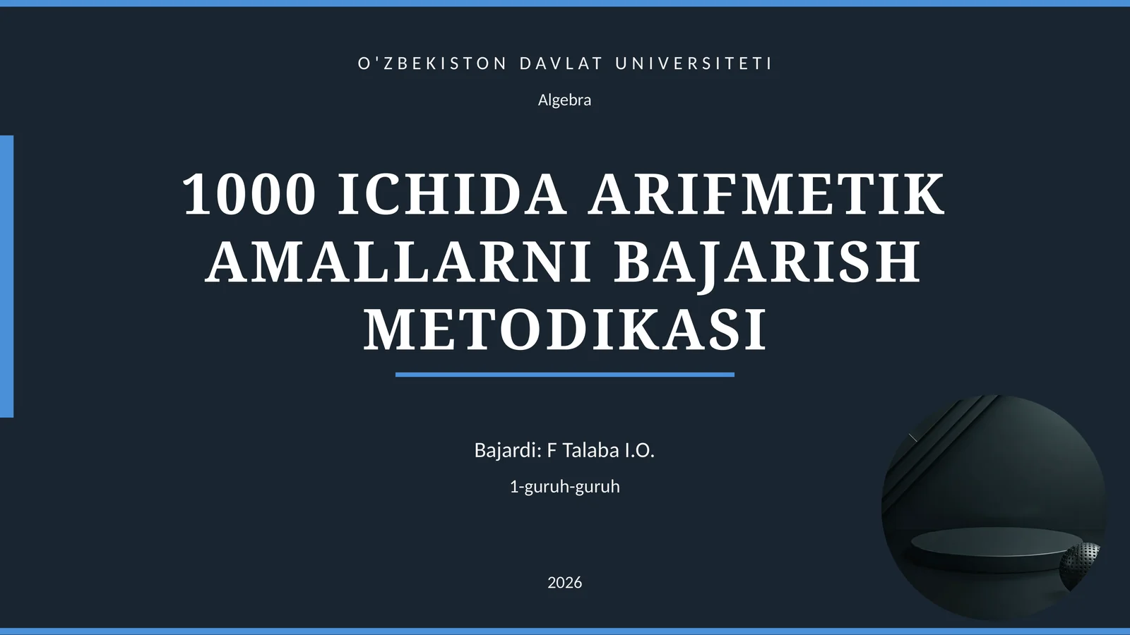 1000 ICHIDA ARIFMETIK AMALLARNI BAJARISH METODIKASI