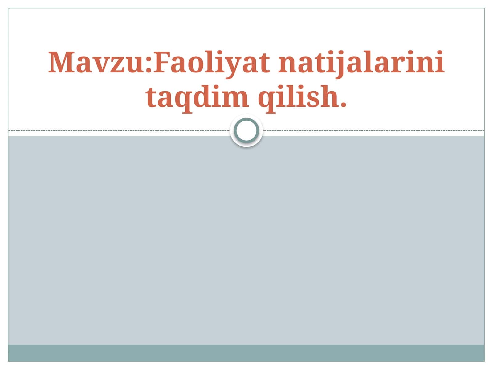 Faoliyat natijalarini taqdim qilish
