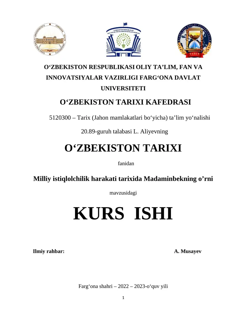 Milliy istiqlolchilik harakati tarixida Madaminbekning o’rni
