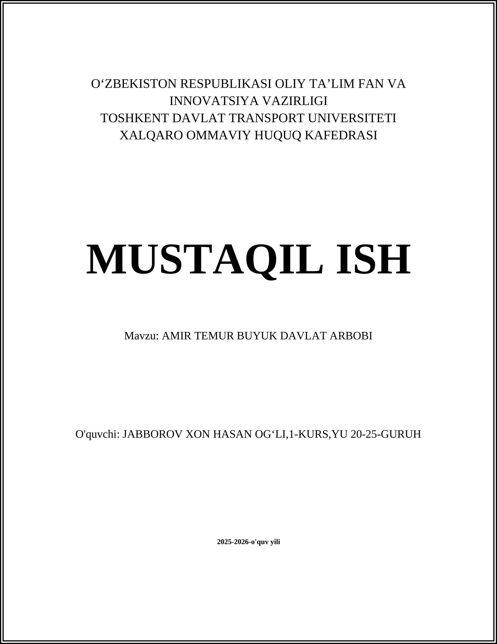 AMIR TEMUR BUYUK DAVLAT ARBOBI