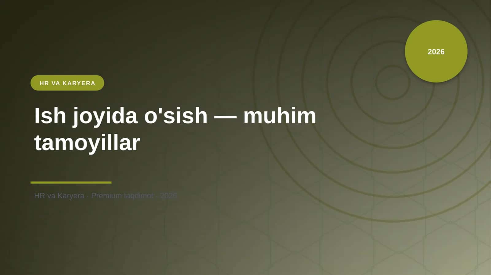 Ish joyida o'sish — muhim tamoyillar
