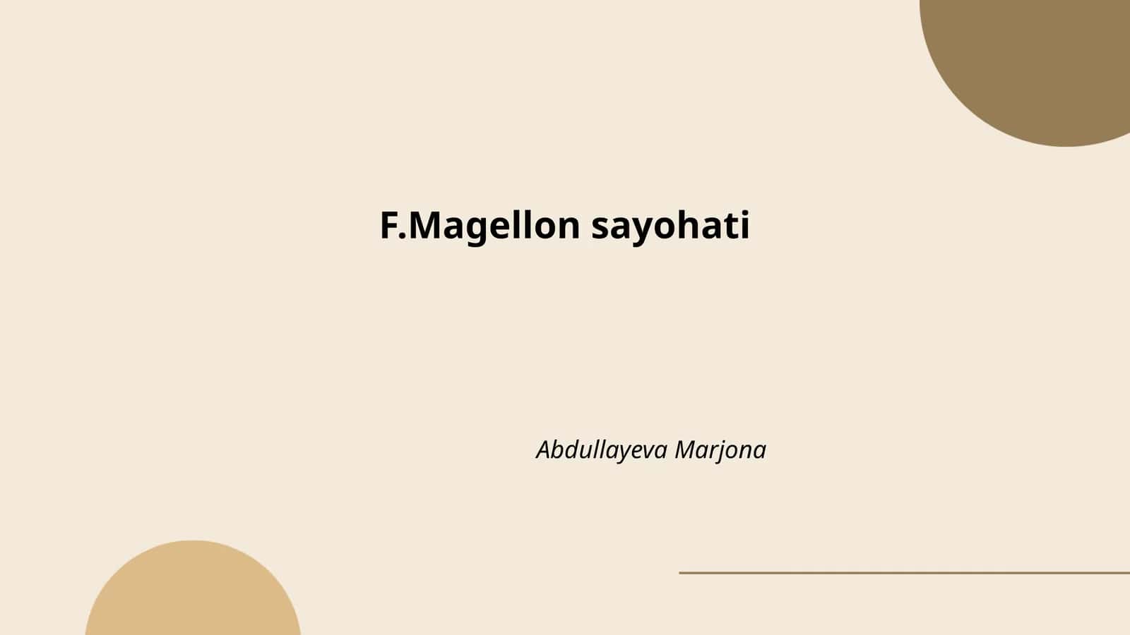 F.Magellon sayohati