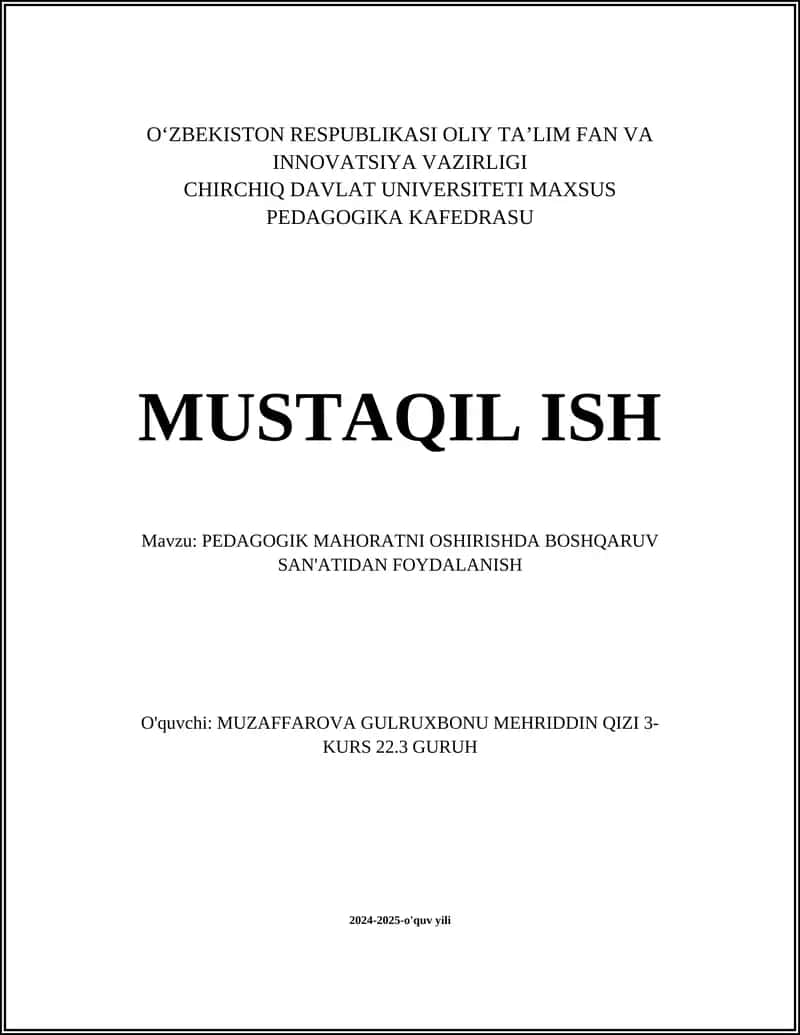PEDAGOGIK MAHORATNI OSHIRISHDA BOSHQARUV SAN'ATI