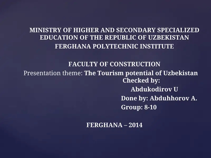 The Tourism potential of Uzbekistan
