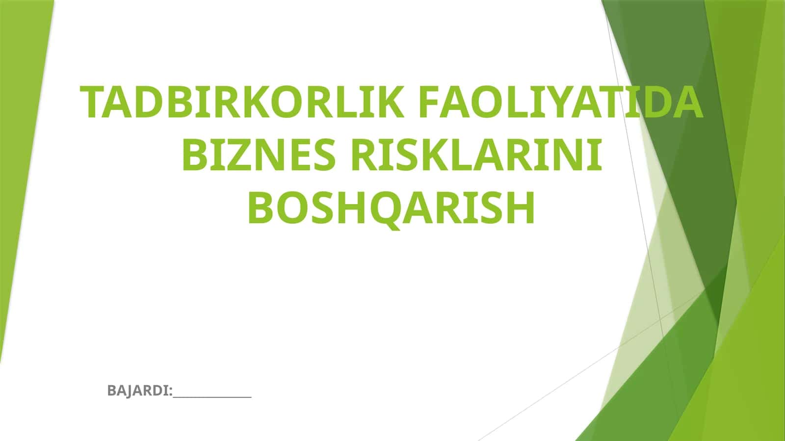 TADBIRKORLIK FAOLIYATIDA BIZNES RISKLARINI BOSHQARISH