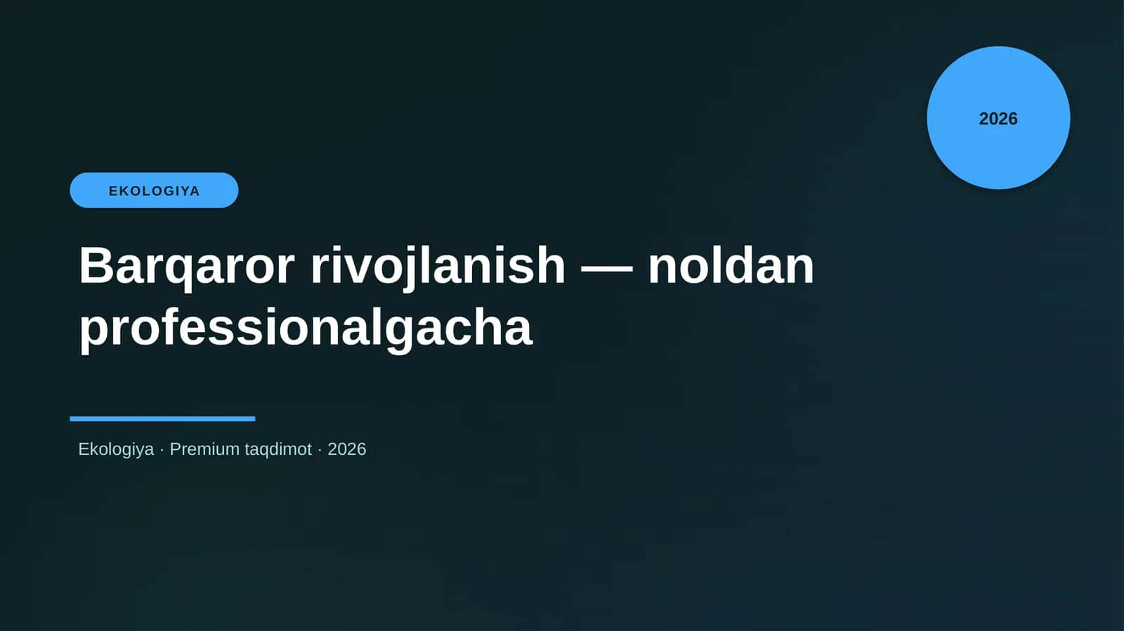 Barqaror rivojlanish — noldan professionalgacha