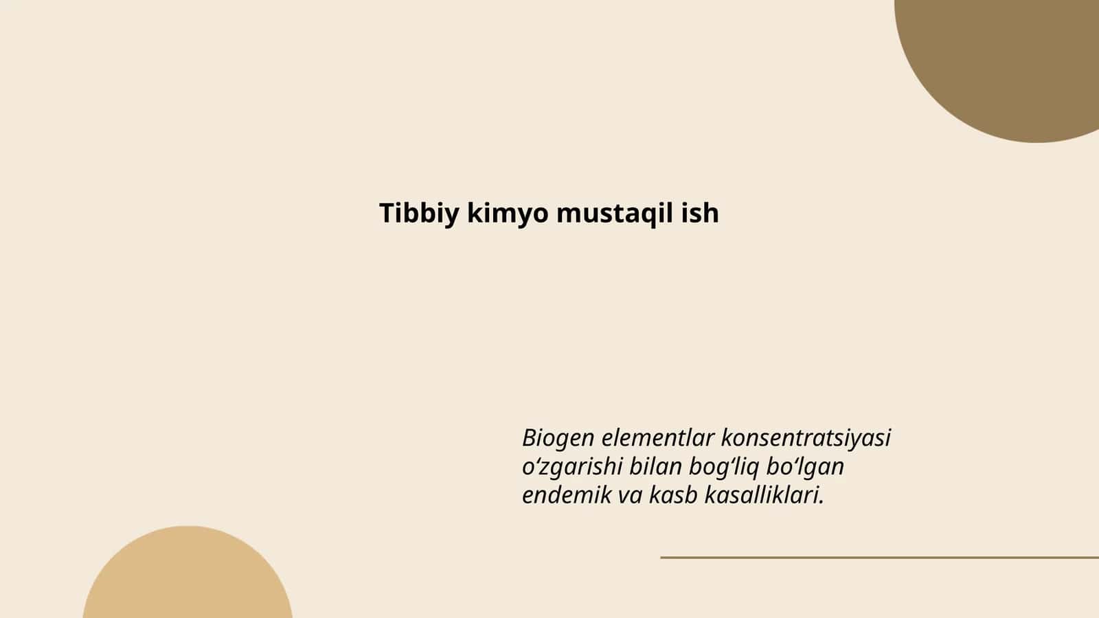 Tibbiy kimyo mustaqil ish