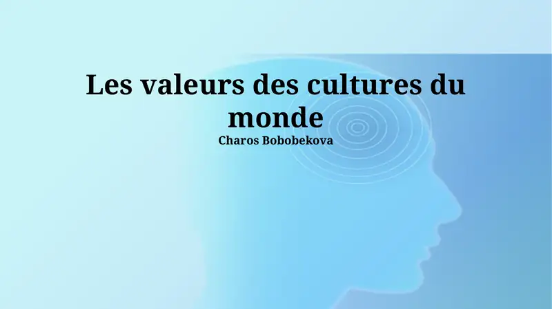 Les valeurs des cultures du monde