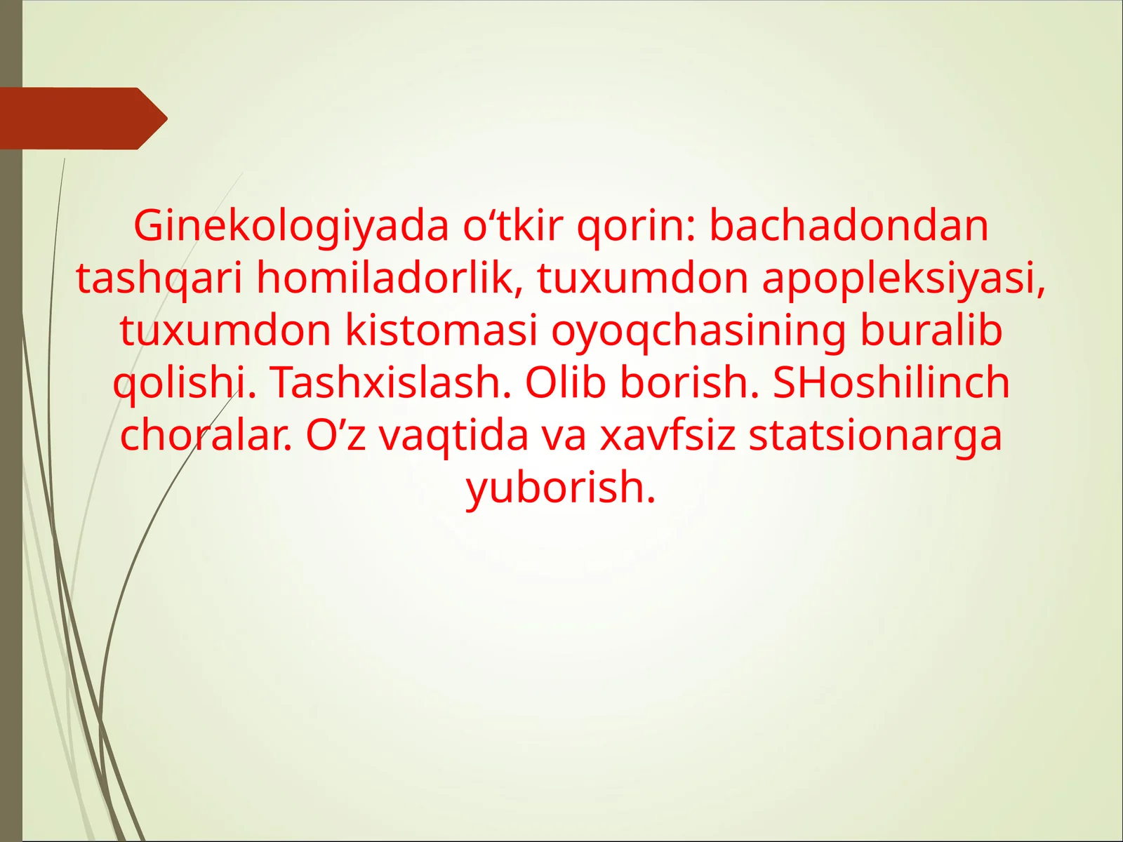 Ginekologiyada o‘tkir qorin