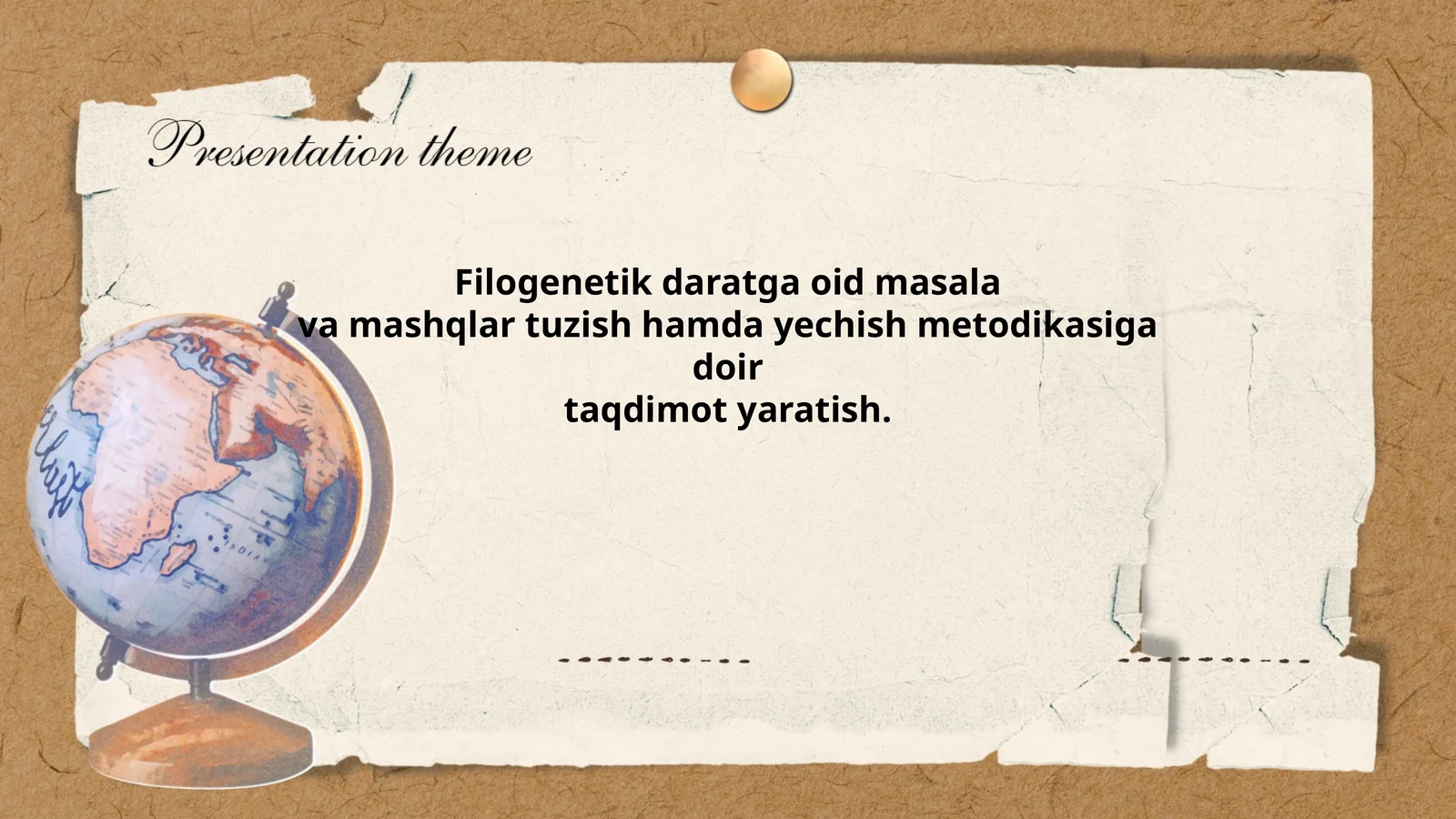 Filogenetik daratga oid masala va mashqlar tuzish hamda yechish metodikasiga doir taqdimot yaratish