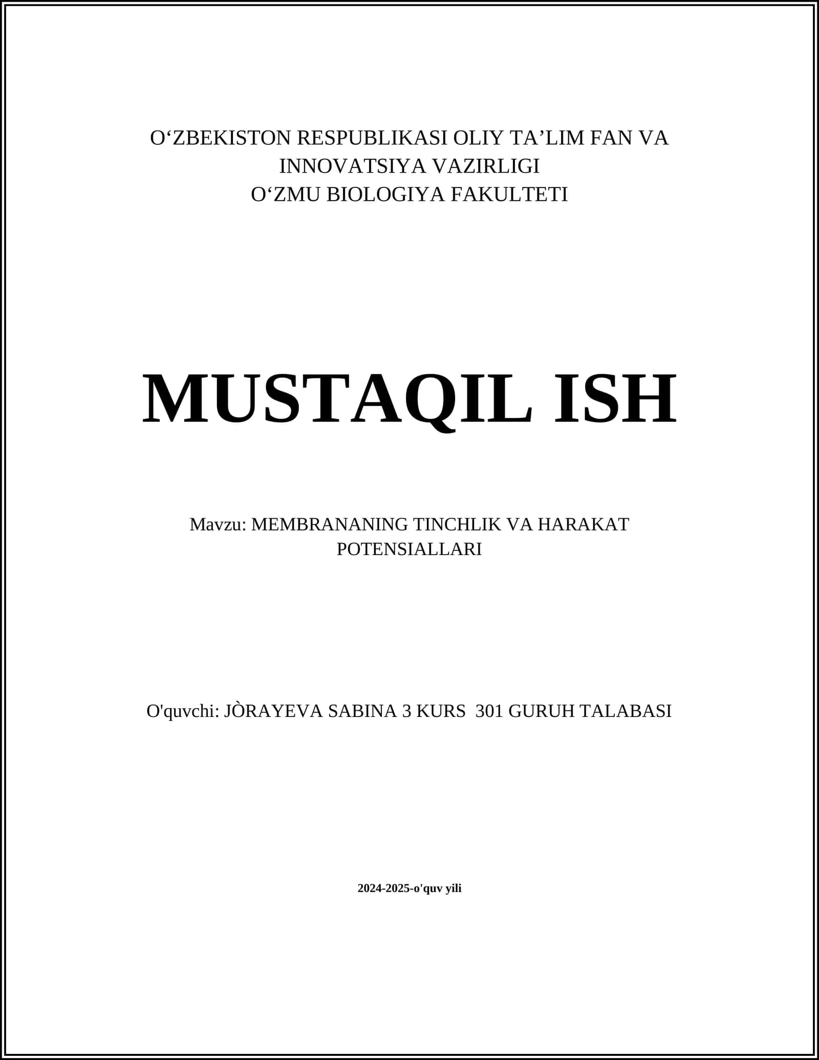 MEMBRANANING TINCHLIK VA HARAKAT POTENSIALLARI