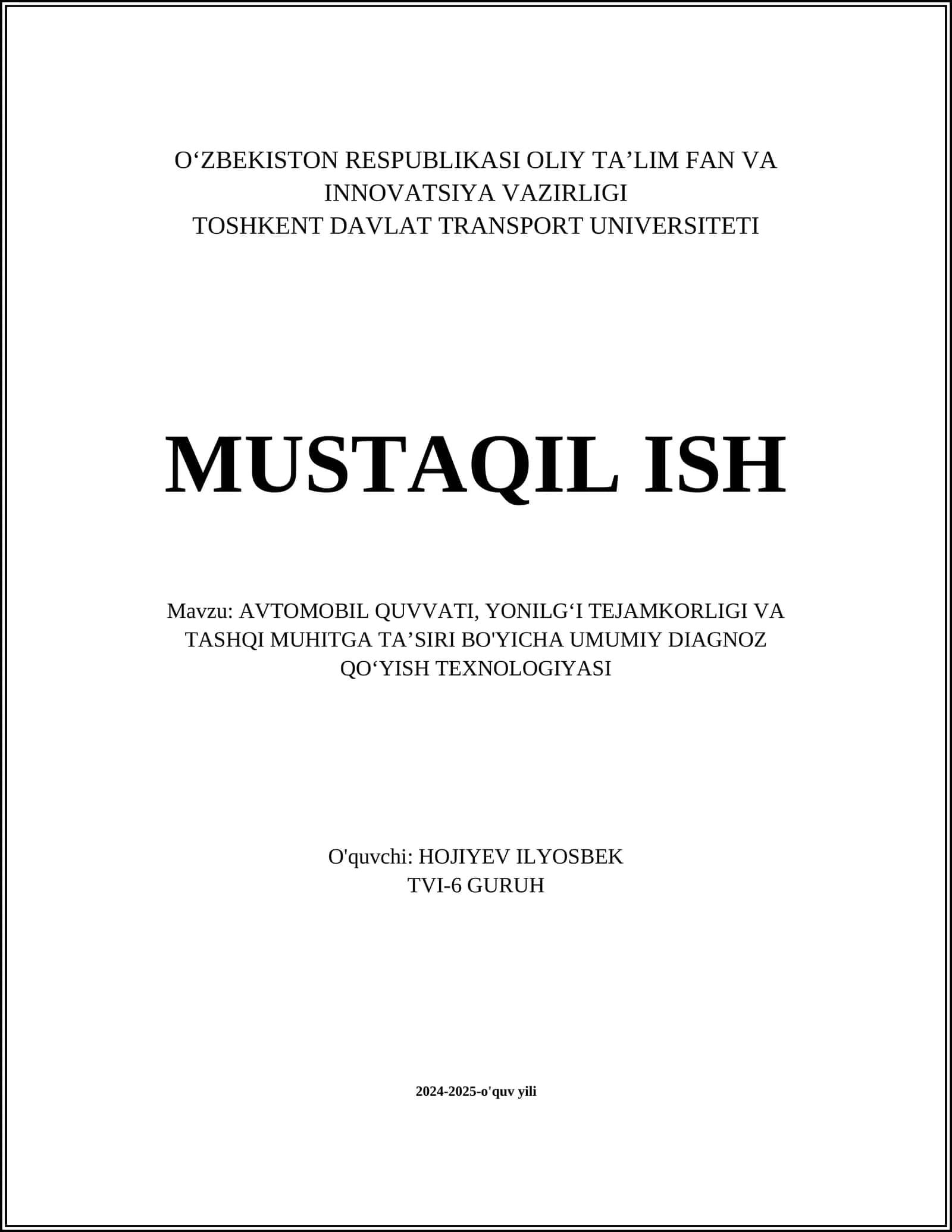 AVTOMOBIL QUVVATI, YONILGʻI TEJAMKORLIGI VA TASHQI MUHITGA TAʼSIRI BO'YICHA UMUMIY DIAGNOZ QOʻYISH TEXNOLOGIYASI