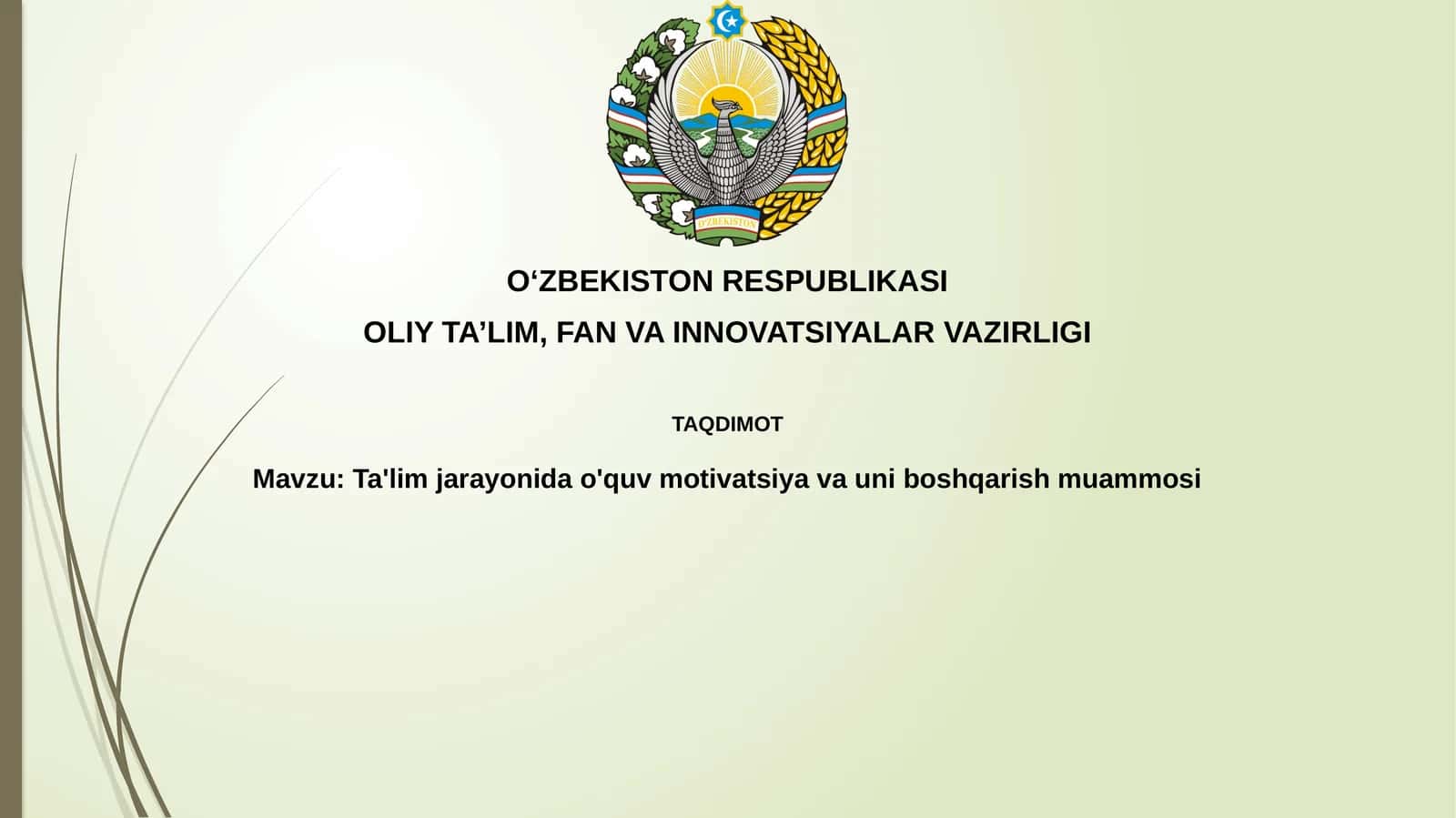 Ta'lim motivatsiyasi va uning mohiyati