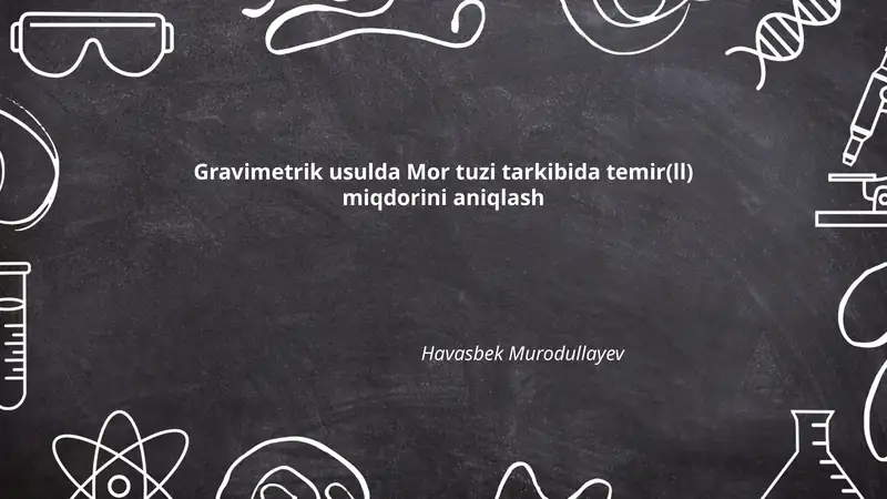 Mor tuzi tarkibida temir(ll) miqdorini aniqlash