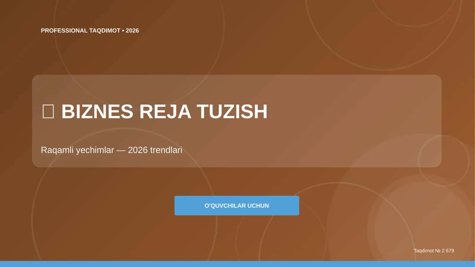 Biznes reja tuzish: raqamli yechimlar (2026 trendlari) [o'quvchilar uchun]