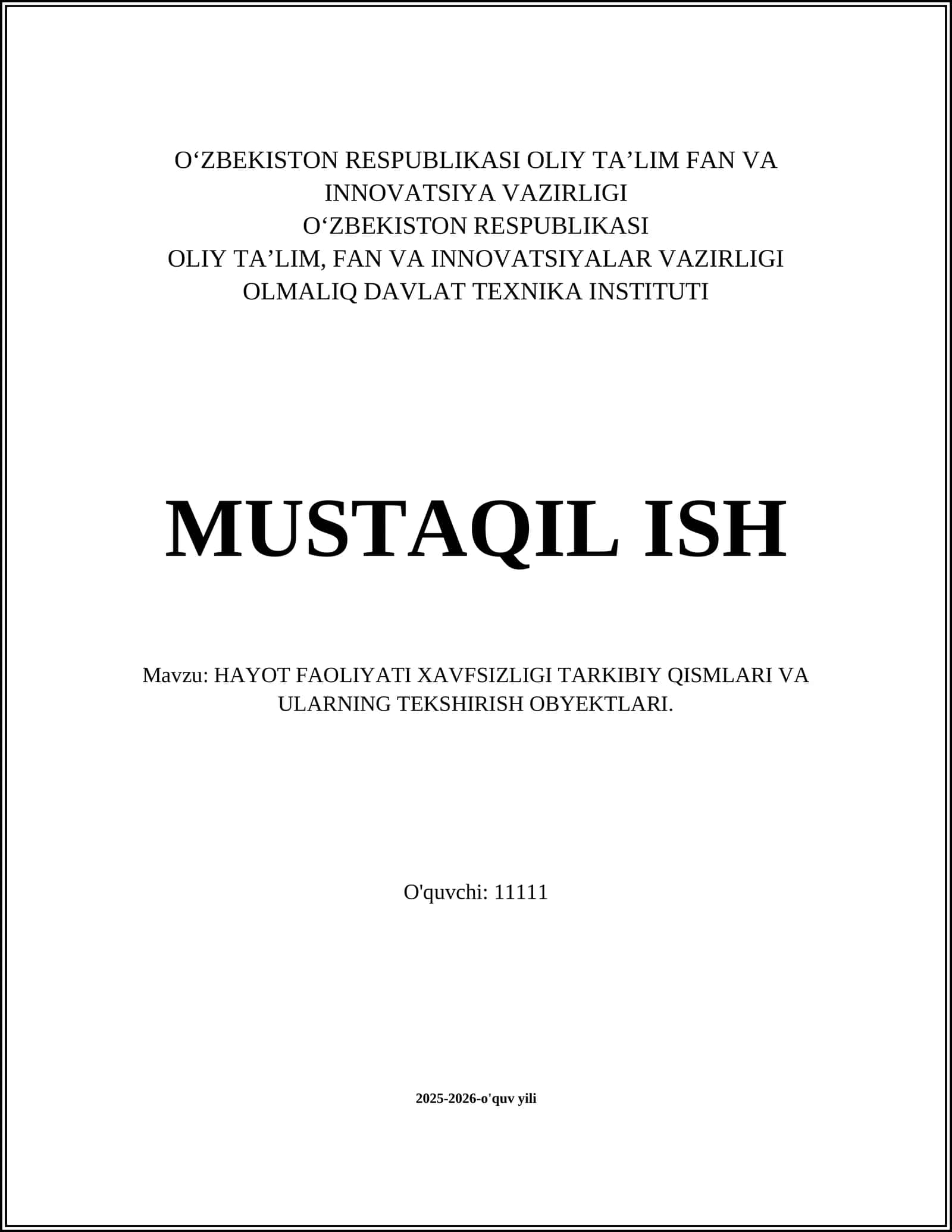 HAYOT FAOLIYATI XAVFSIZLIGI TARKIBIY QISMLARI VA ULARNING TEKSHIRISH OBYEKTlARI