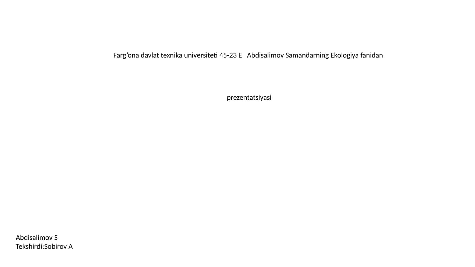 Ekologiya fanidan prezentatsiya